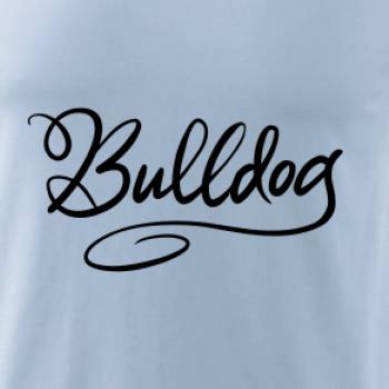 Bulldog - nápis okrasný