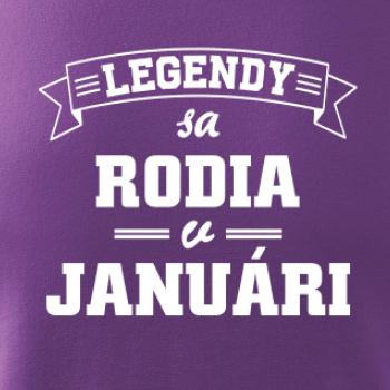 Legendy sa rodia v januári