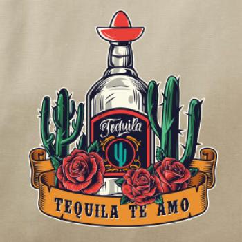 Tequila te amo