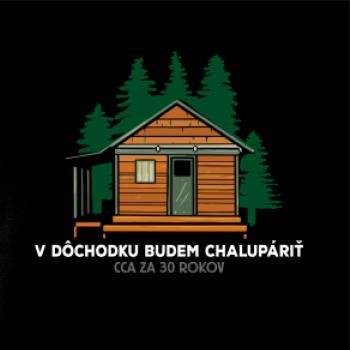 V dôchodku budem chalupáriť 30 rokov V dôchodku budem chalupáriť 30 rokov