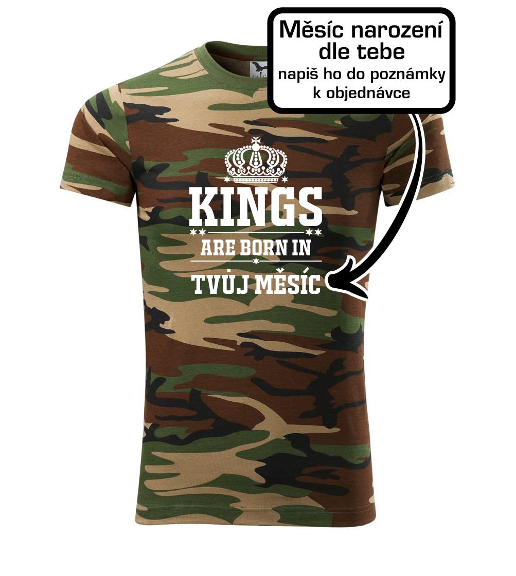 Kings are born in (vlastný nápis mesiac narodenia) Kings are born in (vlastný nápis mesiac narodenia)