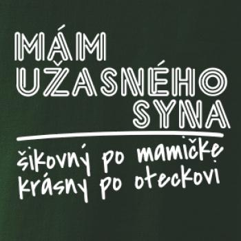 Mám úžasného syna, krásný po mamičke, šikovný po oteckovi Mám úžasného syna, krásný po mamičke, šikovný po oteckovi