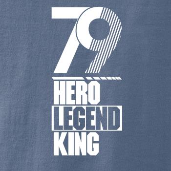 Hero, Legend, King x Queen 1979 Hero, Legend, King x Queen 1979