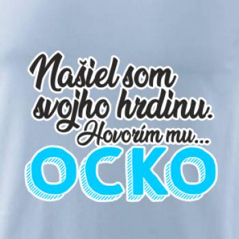 Našiel som hrdinu - ocko