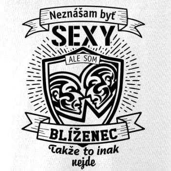 Neznášam byť sexy - Blíženec