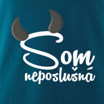 Som neposlušná Som neposlušná