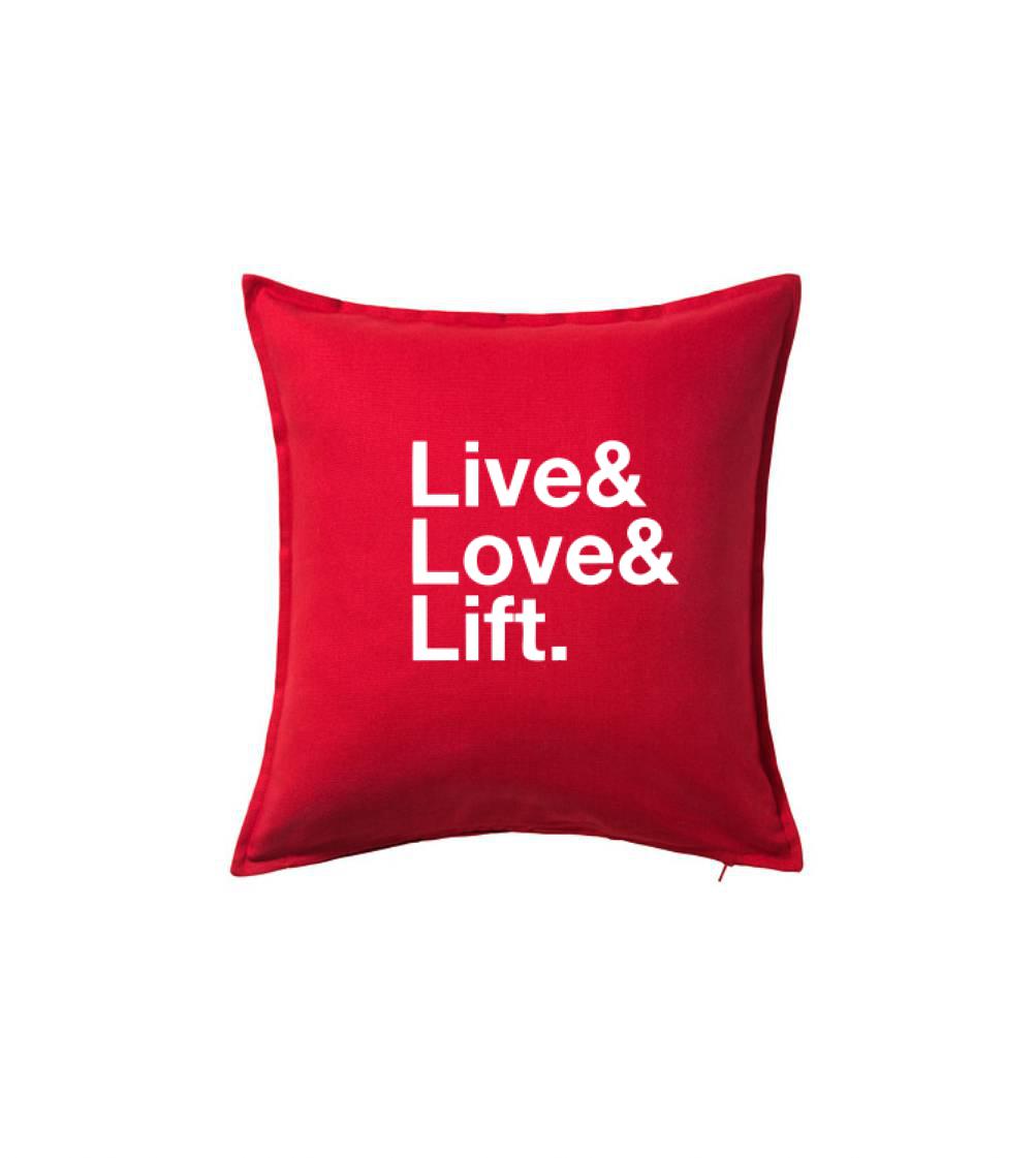 Posilňovani - Live, love, lift - Vankúš 50x50