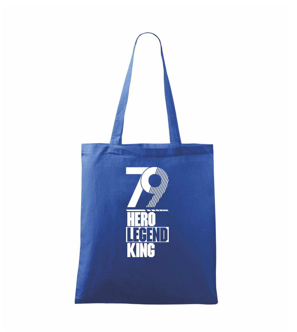 Hero, Legend, King x Queen 1979