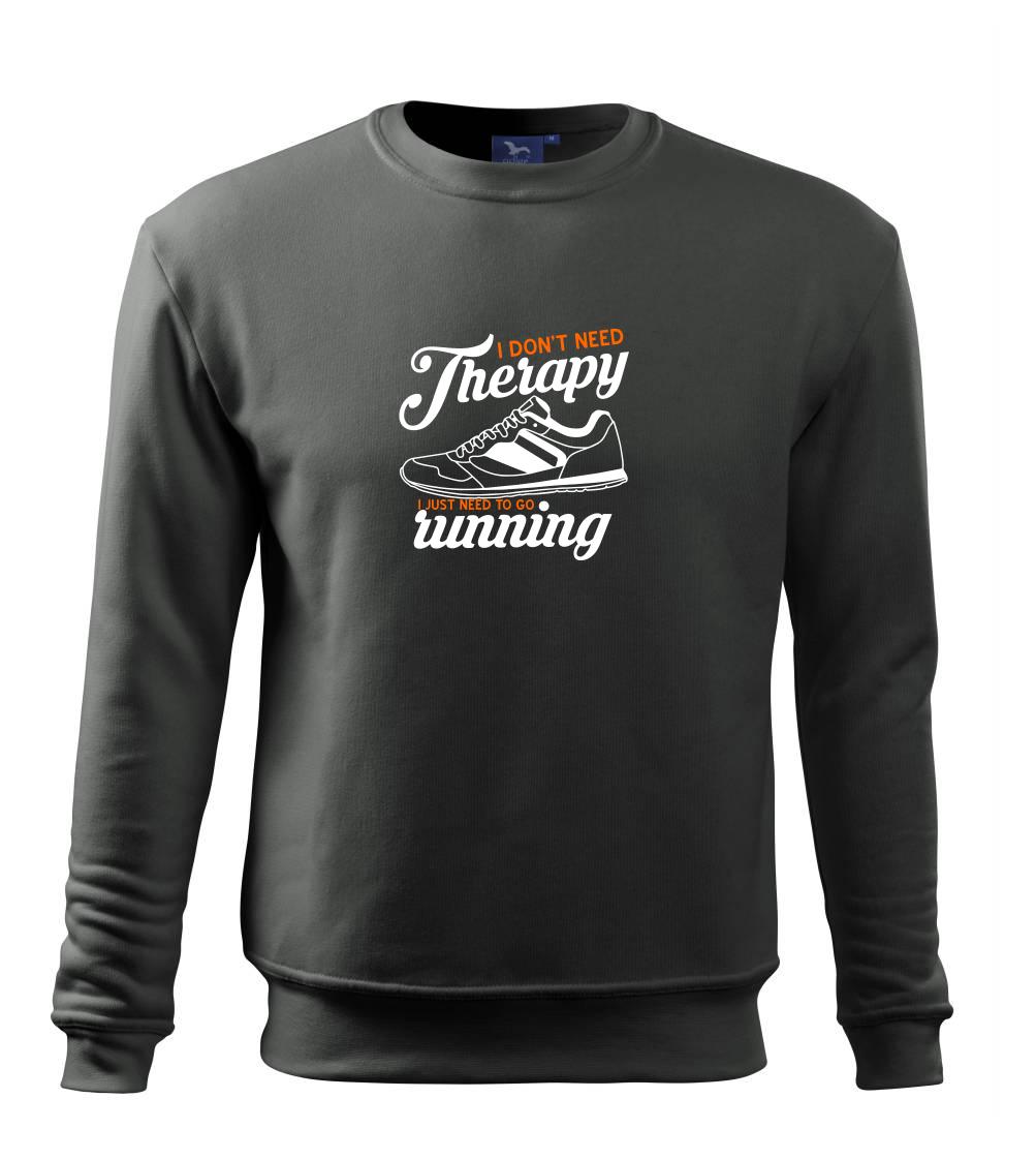 I don't need therapy running I don't need therapy running