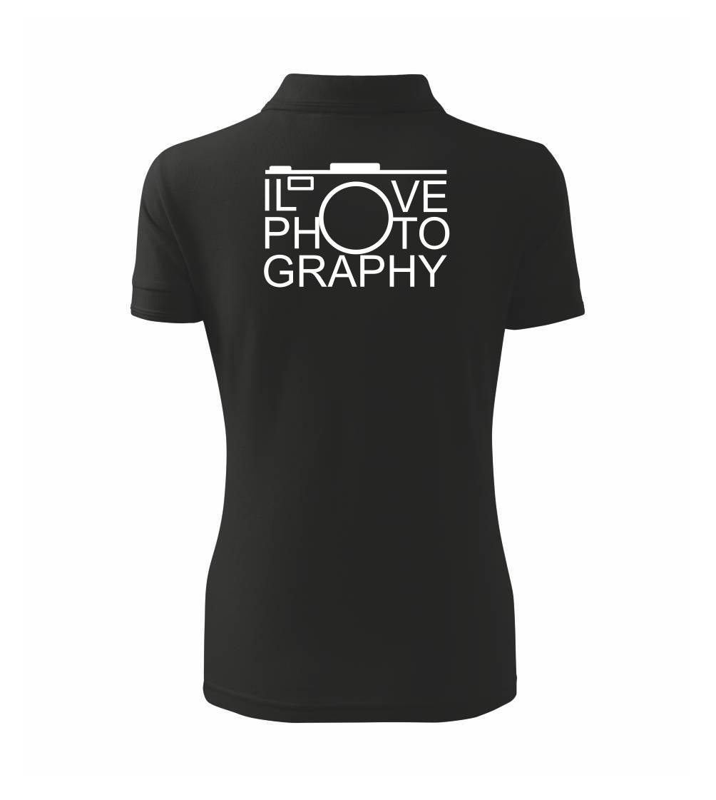 I love photography I love photography