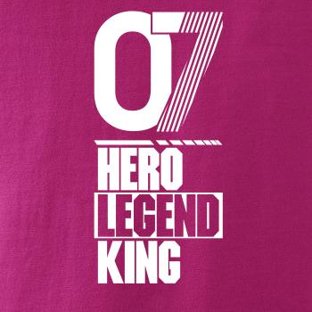 Hero, Legend, King x Queen 2007