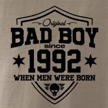 Bad boy since 1992 Bad boy since 1992