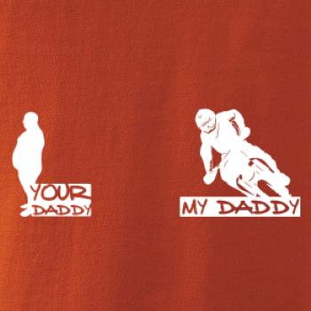 Your daddy - My daddy - Enduro