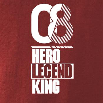 Hero, Legend, King x Queen 2008