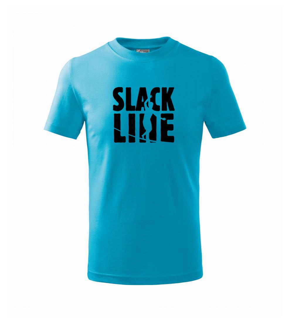 Ostatné športy - Slackline nápis - Tričko detské bavlnené