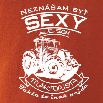 Neznášam byť sexy - Traktorista - Traktor Neznášam byť sexy - Traktorista - Traktor