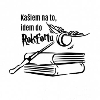 Kašlem na to, idem do Rokfortu