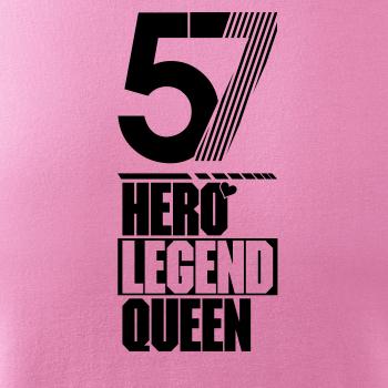 Hero, Legend, King x Queen 1957