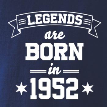 Legends are born in 1952