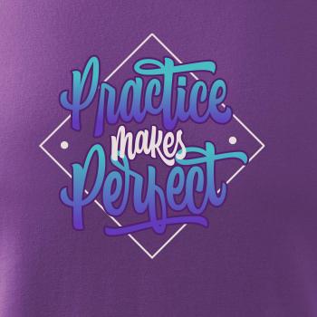 Practice Makes Perfect