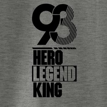 Hero, Legend, King x Queen 1993 Hero, Legend, King x Queen 1993