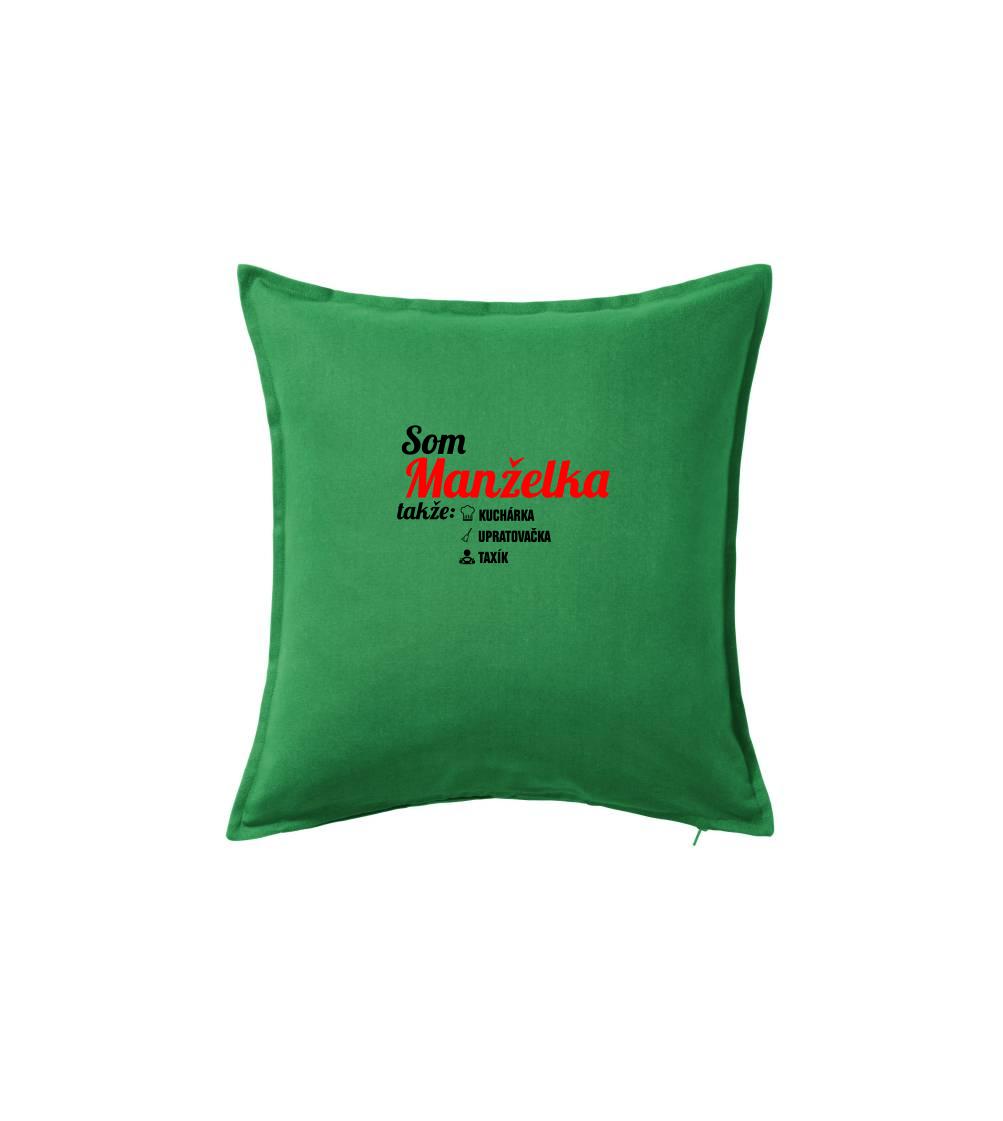 Som manželka takže... Som manželka takže...