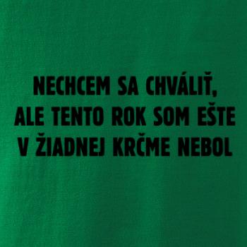 Tento rok som ešte nebol v krčme