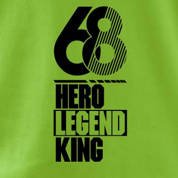 Hero, Legend, King x Queen 1968