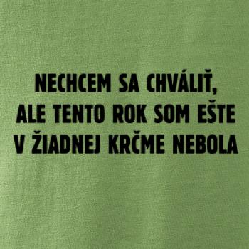 Tento rok som ešte nebol v krčme