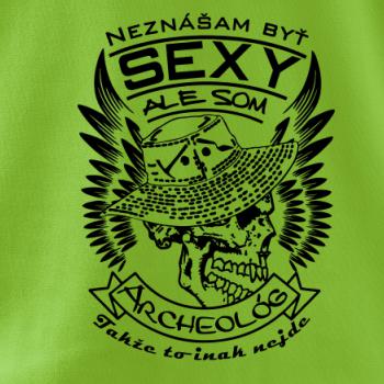 Neznášam byť sexy - Archeológ