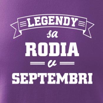 Legendy sa rodia v septembri