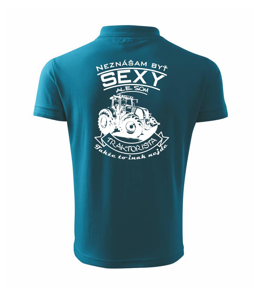 Neznášam byť sexy - Traktorista - Traktor Neznášam byť sexy - Traktorista - Traktor