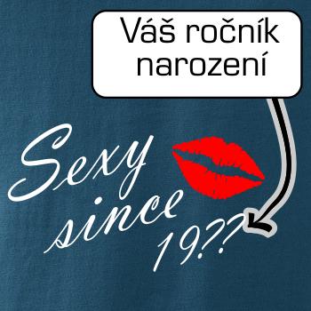Sexy since - Vlastný ročník Sexy since - Vlastný ročník