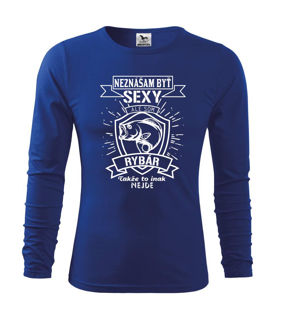 Neznášam byť sexy - Neznášam byť sexy - rybár - Tričko detské Long Sleeve