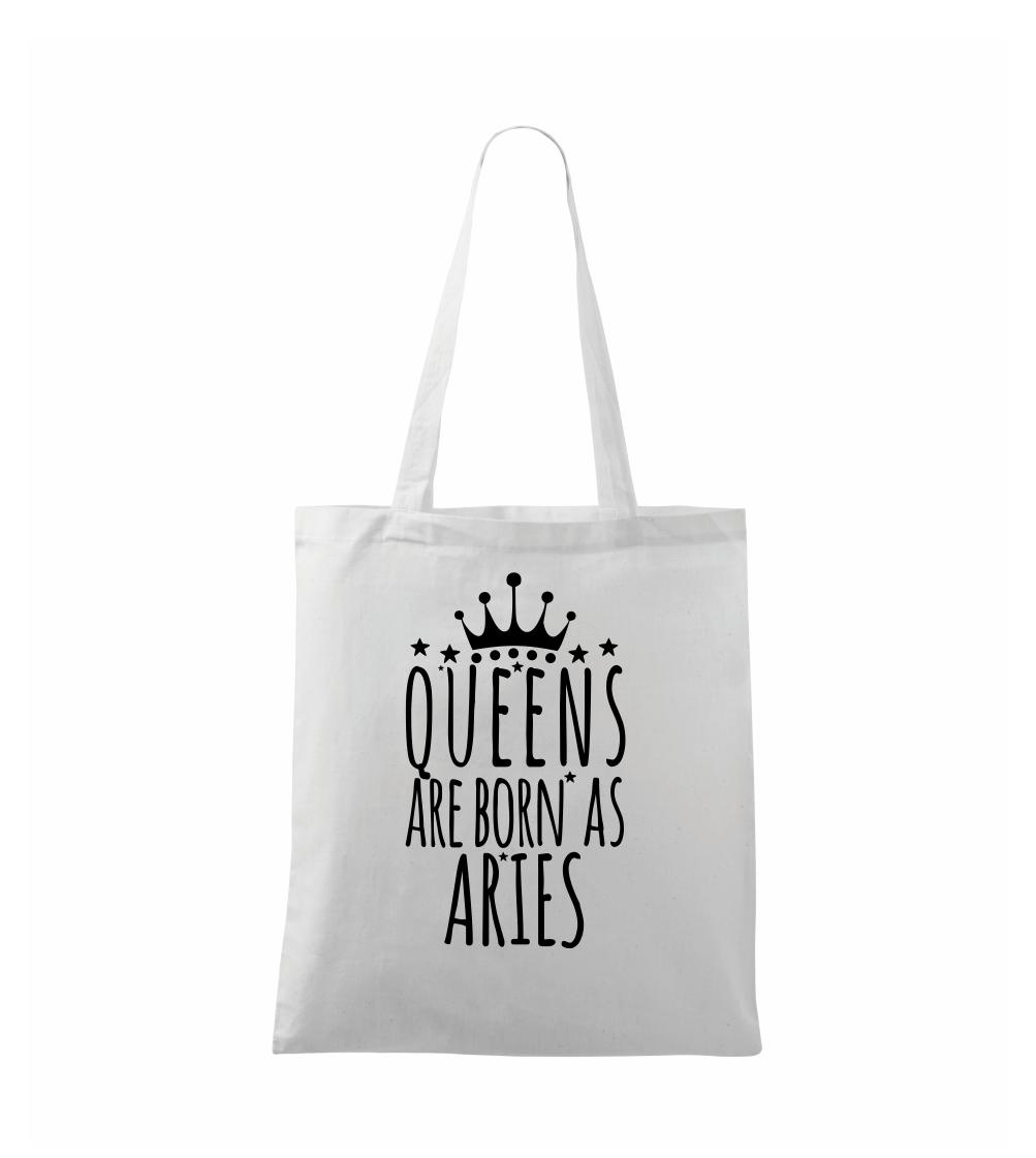 Tričká baran - Queens are born as Aries - Baran - Taška bavlnená