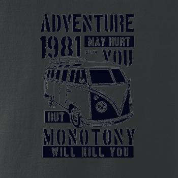 Adventure May Hurt You