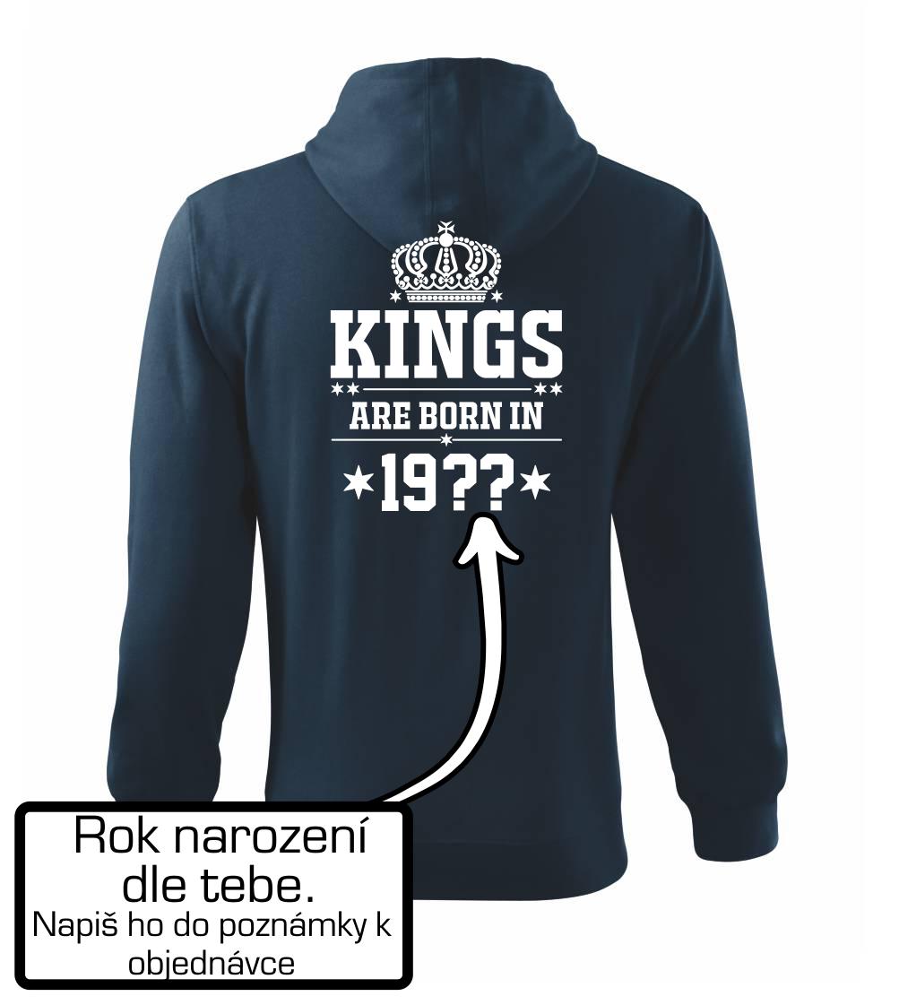 Kings are born in vlastný ročník Kings are born in vlastný ročník