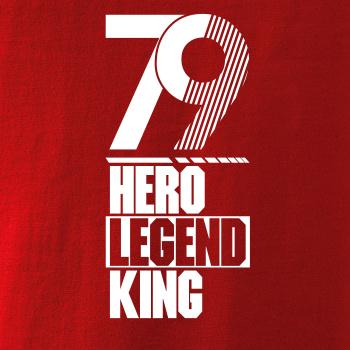 Hero, Legend, King x Queen 1979 Hero, Legend, King x Queen 1979