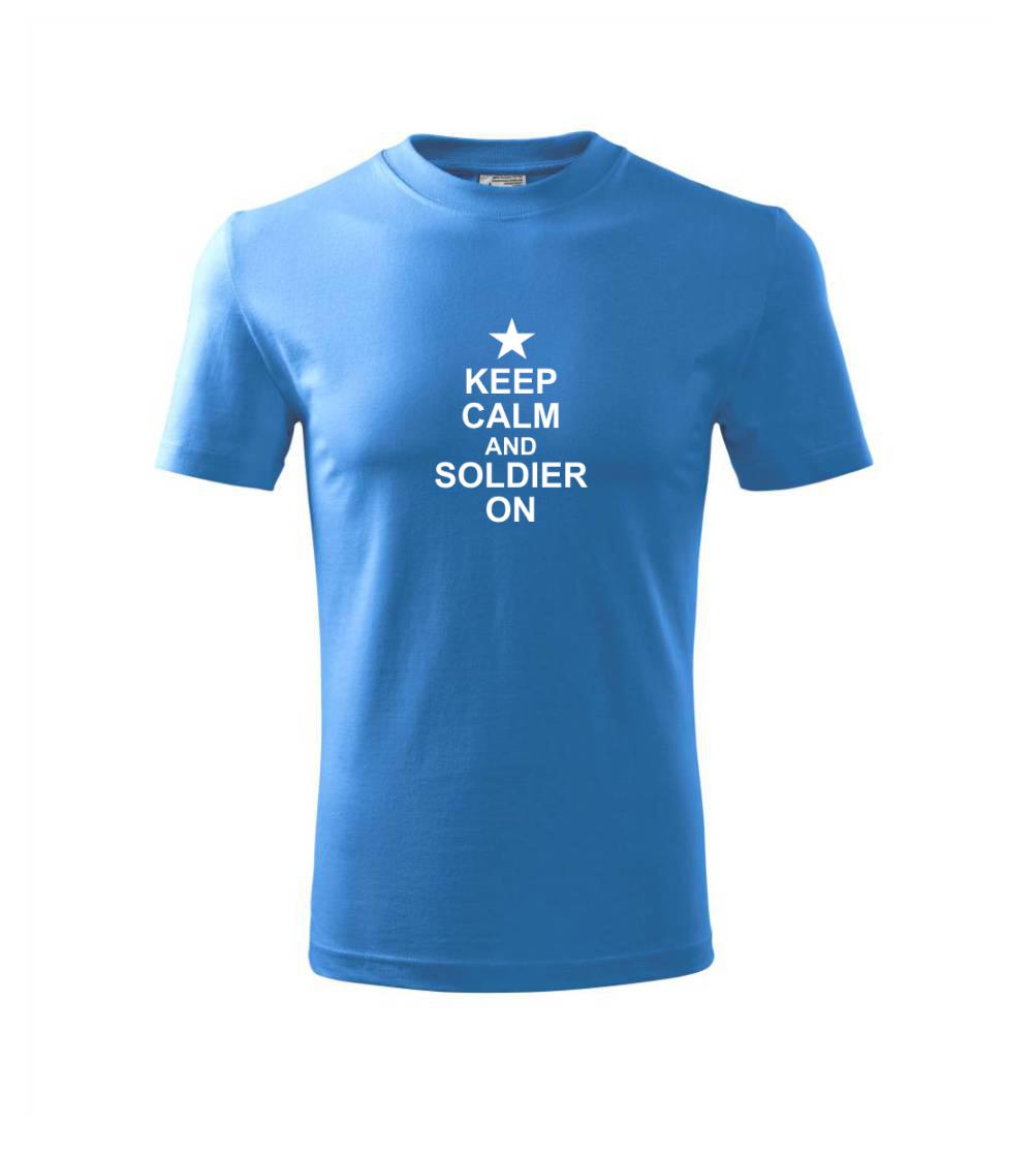 Keep calm and soldier on - Tričko detské bavlnené