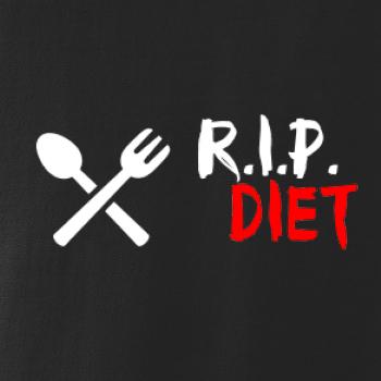 R.I.P. Diet