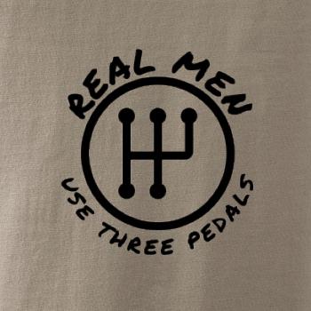 Real Men Use Three Pedals Real Men Use Three Pedals
