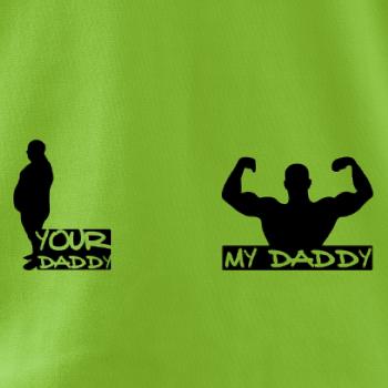 My daddy - Your daddy - Svaly