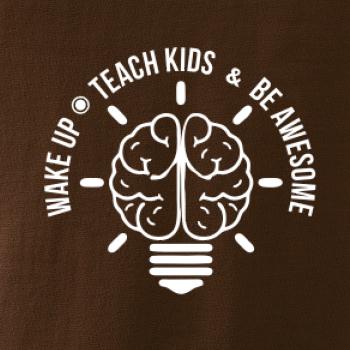 Teach kids