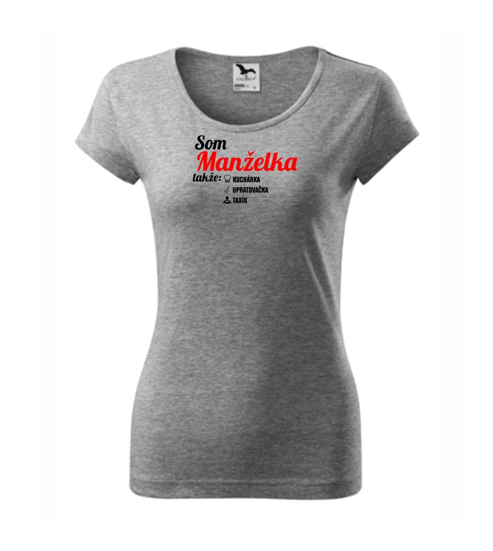 Som manželka takže... Som manželka takže...