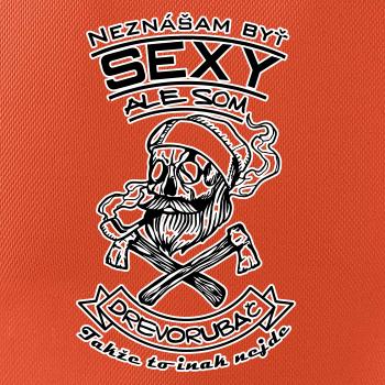 Neznášam byť sexy - drevorubač
