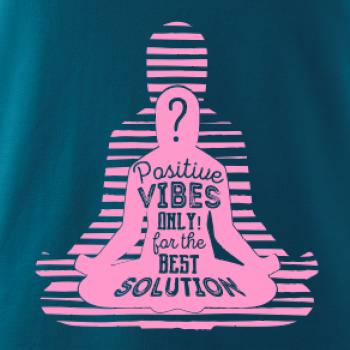 Joga - positive vibes only ružová Joga - positive vibes only ružová