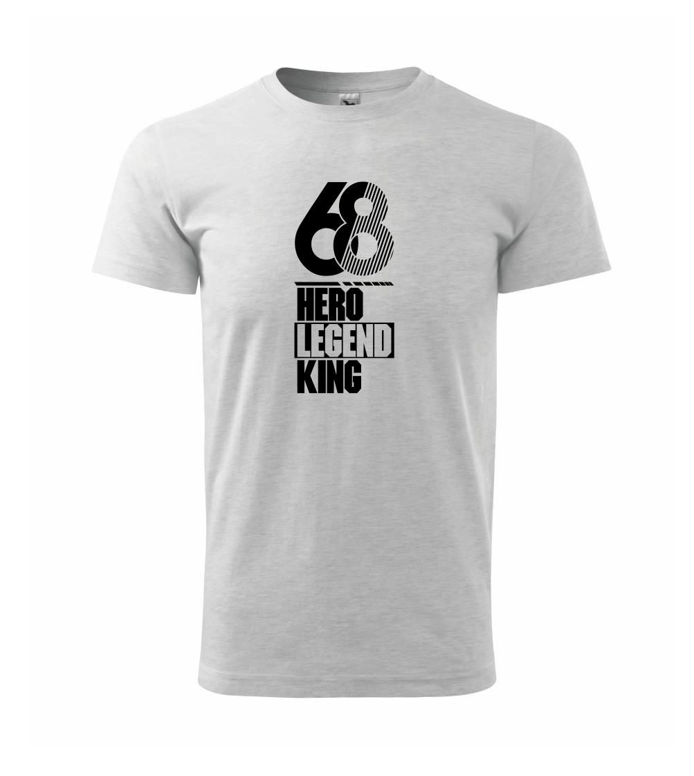 Hero, Legend, King x Queen 1968 Hero, Legend, King x Queen 1968