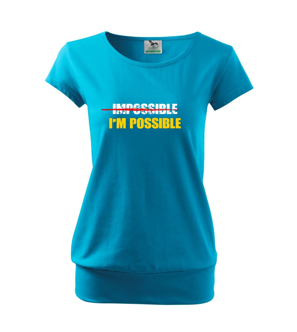 Ostatné nápisy - Im possible - Voľné tričko city