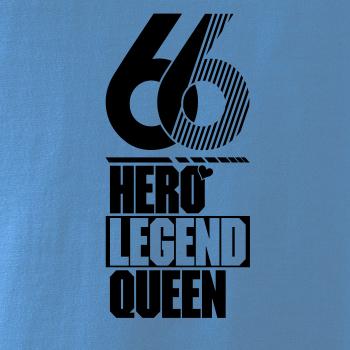 Hero, Legend, King x Queen 1966