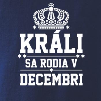 Králi sa rodia v decembri
